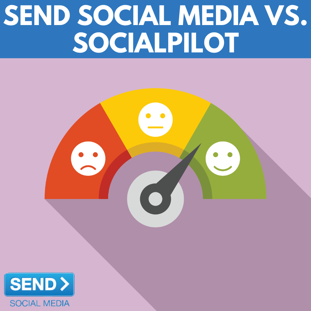 Send Social Media vs. SocialPilot