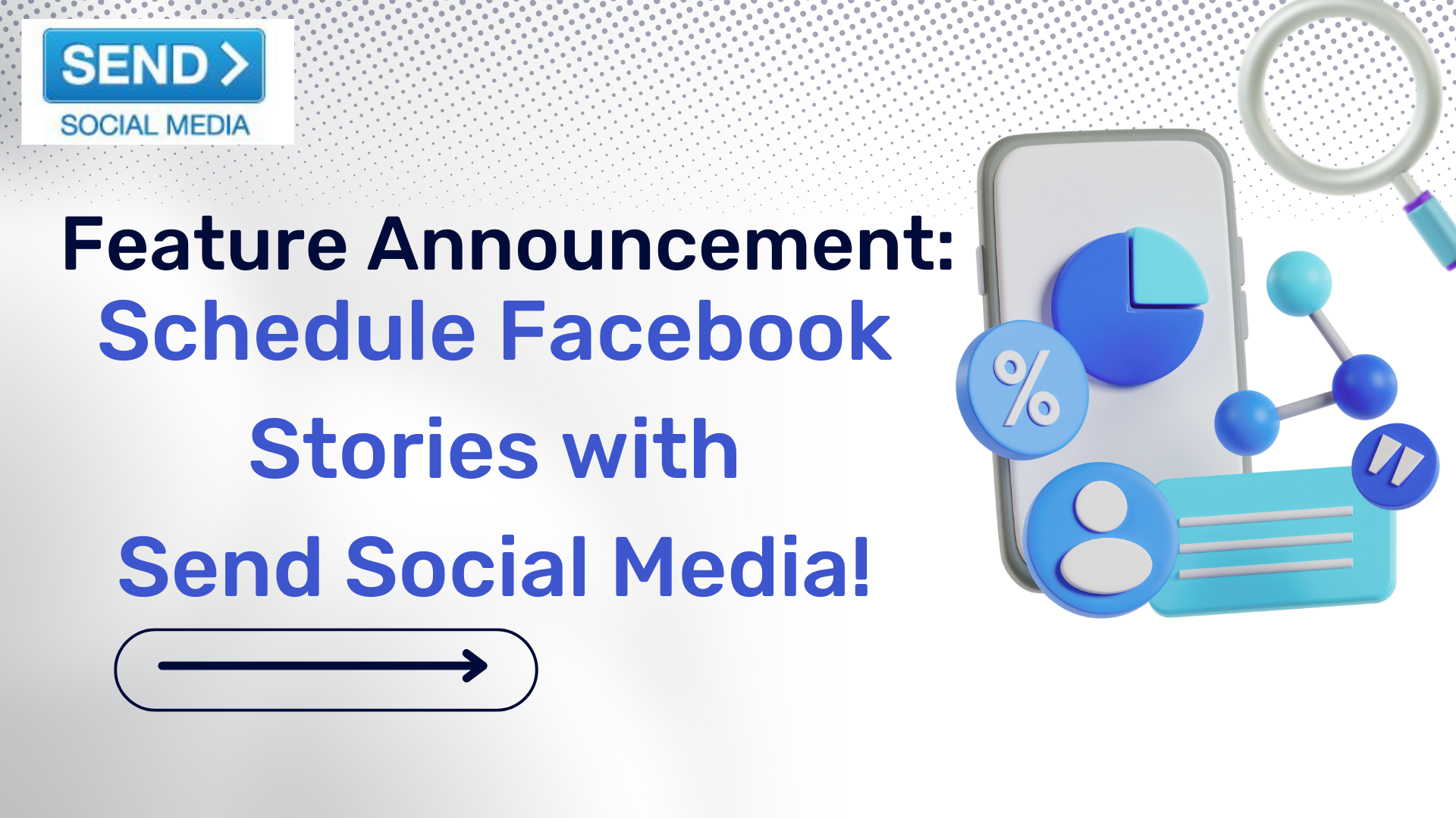 How Facebook Stories work on Send Social Media